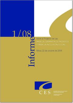 Informe 1/08 sobre el Proyecto de Ley para la Garantía de Ingresos y para la Inclusión Social